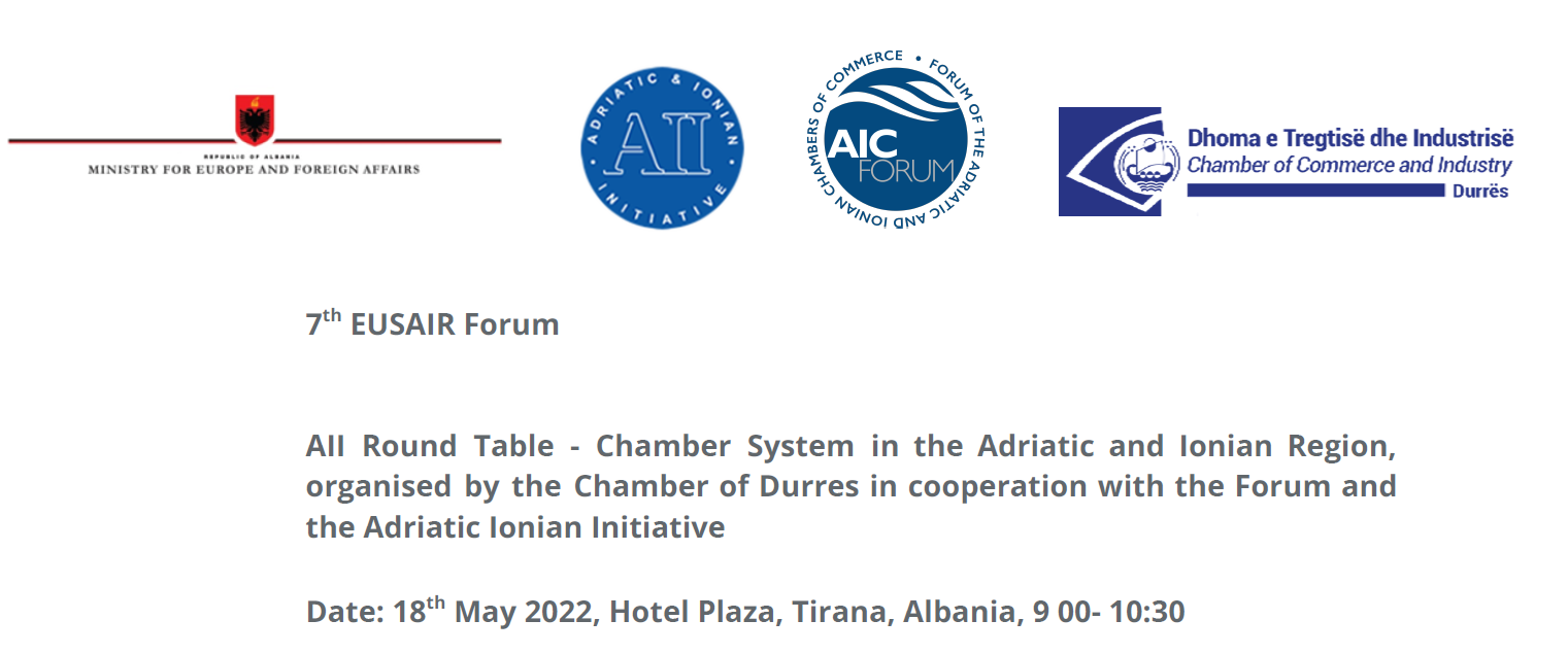 AII Round Table - Chamber System in the Adriatic and Ionian Region – May 18, Tirana
